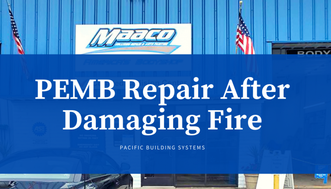 "PEMB Repair After Damaging Fire" in text over a photo of Maaco Auto Shop