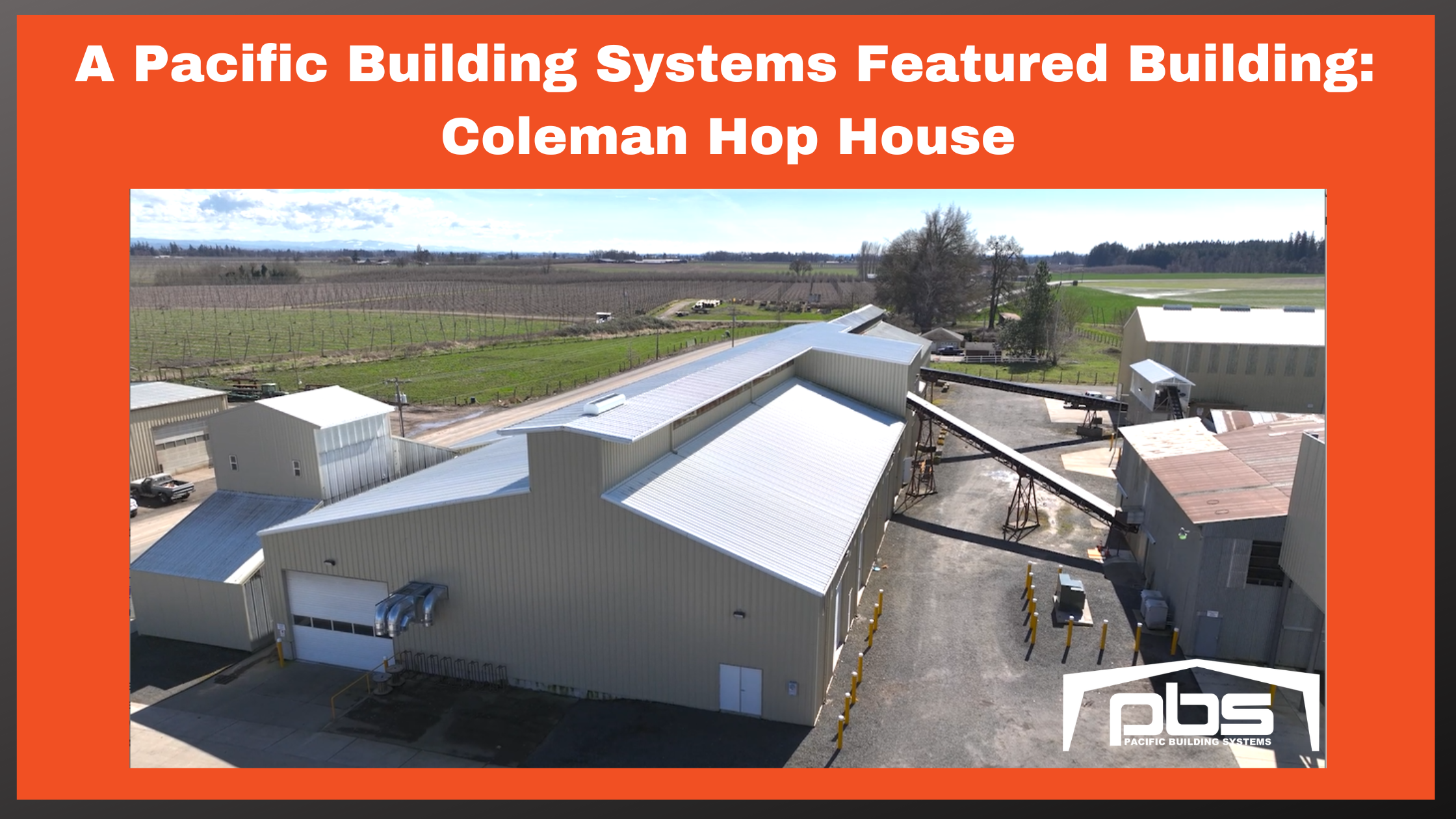 Featured Project: A PBS Metal Building for Hops